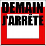 Demain j arrete