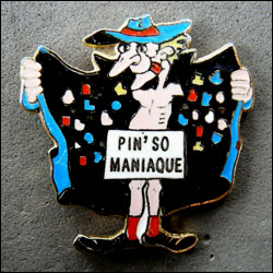 Pin somaniaque